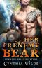 [Burning Falls Shifters 02] • Her Frenemy Bear